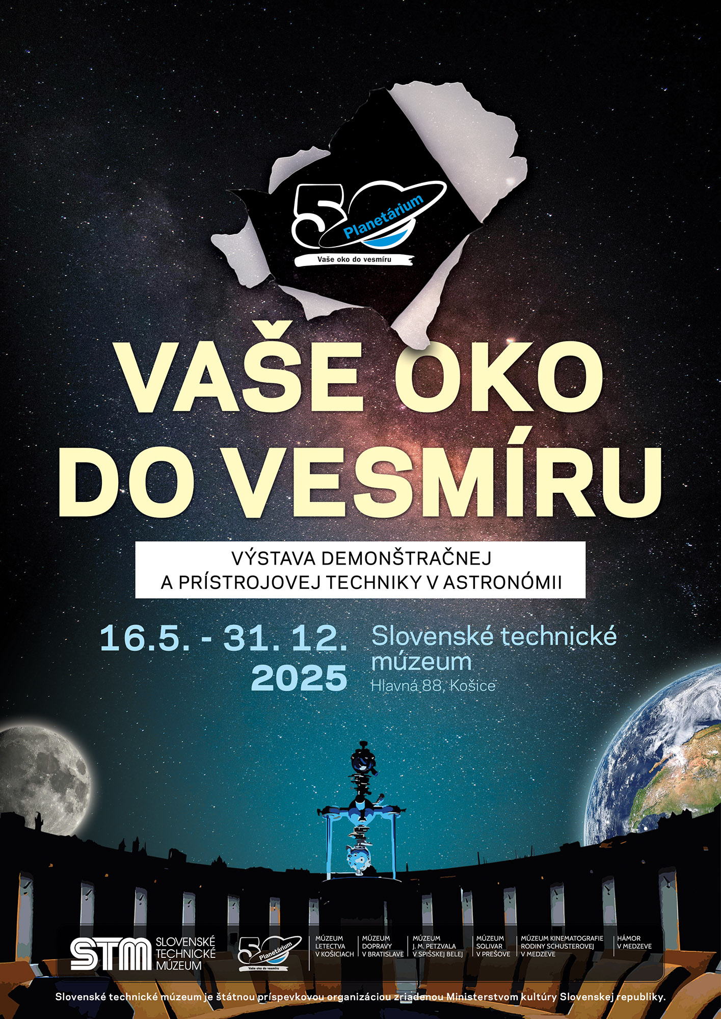 Slovenské technické múzeum Košice: VAŠE OKO DO VESMÍRU