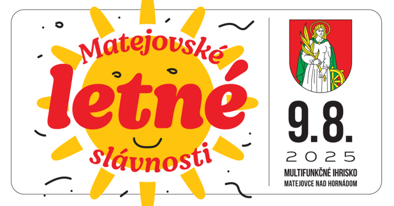 Matejovské letné slávnosti 2025