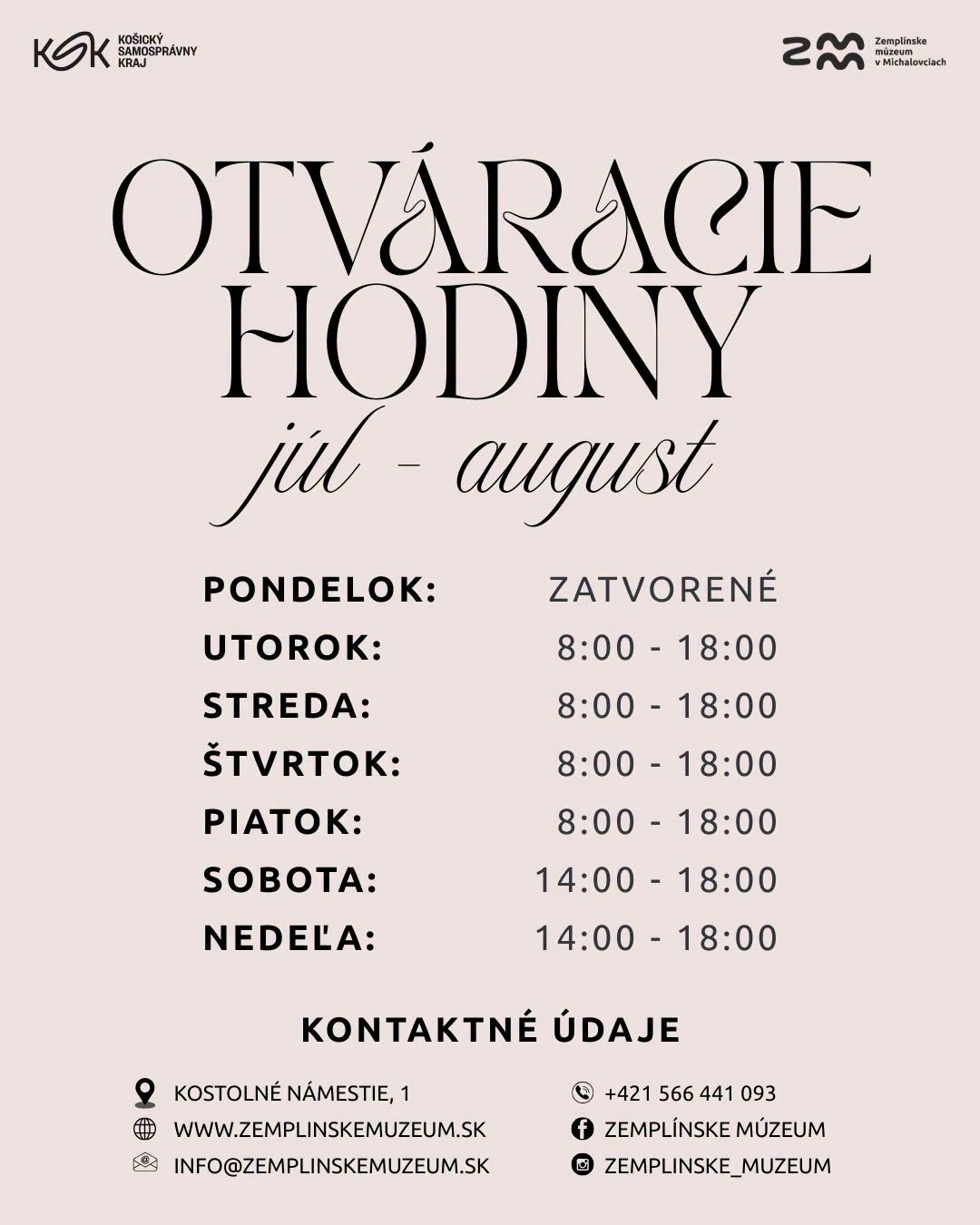 Zemplínske múzeum v Michalovciach – Otváracie hodiny