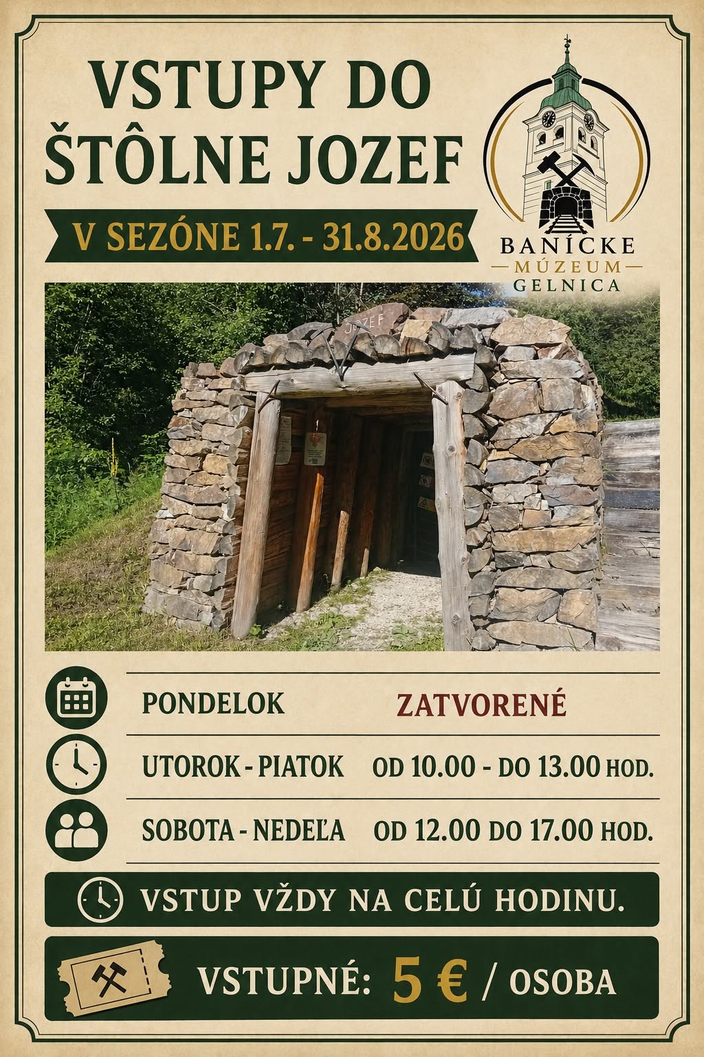 Štôlňa Jozef a Banský skanzen v Gelnici : Otváracia doba