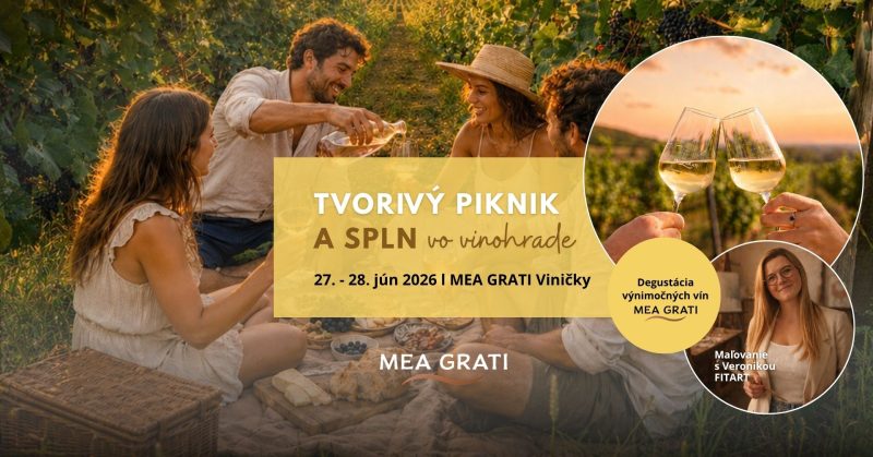 Tvorivý piknik a spln vo vinohrade MEA GRATI