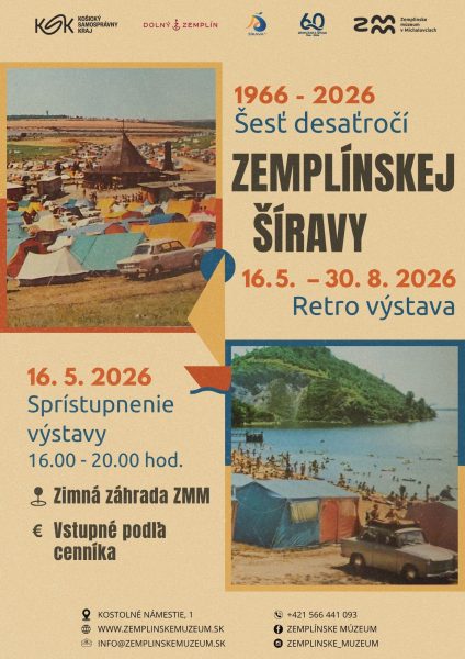 Šesť desaťročí ZEMPLÍNSKEJ ŠÍRAVY
