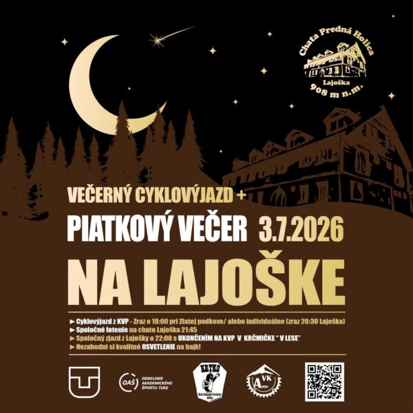 Piatkový večer na Lajoške