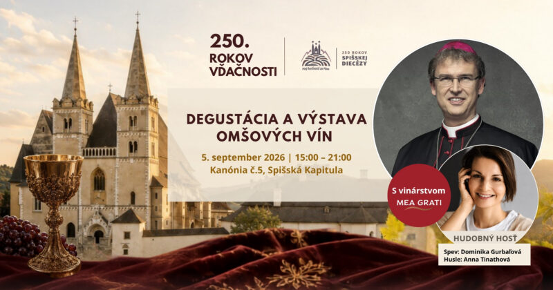 DEGUSTÁCIA A VÝSTAVA OMŠOVÝCH VÍN v Spišskej Kapitule
