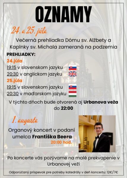 Večerná prehliadka Dómu sv. Alžbety a Organový koncert