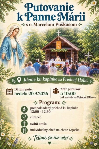 Ideme ku kaplnke na Prednej Holici